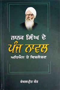 Nanak Singh de Panj Novel Adhyan Te Vishleshan