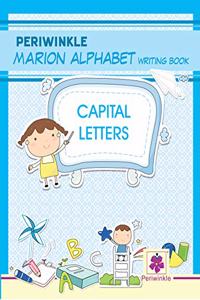 Periwinkle Marion Alphabet Writing Book - Capital Letters. 3-6 years