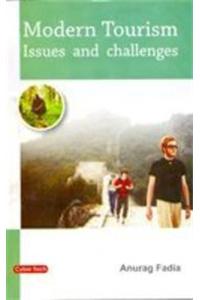 Modern Tourism Issues and Challenges