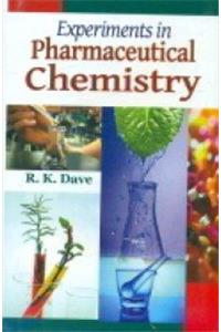 Experiments in Pharmaceutical Chemistry