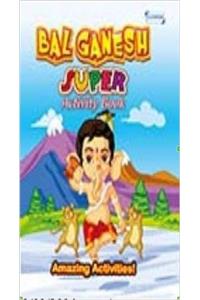 BAL GANESH SUPER ACTIVITY BOOK