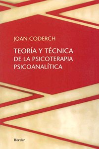 Teoria y tecnica de la psicoterapia psicoanalitica