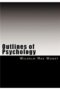 Outlines of Psychology