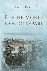 Finché morte non ci separi