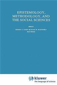 Epistemology, Methodology, and the Social Sciences