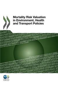 Mortality Risk Valuation in Environment, Health and Transport Policies