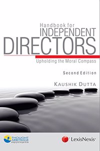 Handbook for Independent Directors - upholding the moral compass