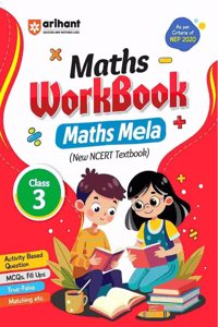 ARIHANT Maths Workbook Maths Mela (New NCERT Textbook) Class 3