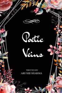 Poetic Veins - A collection of poetry