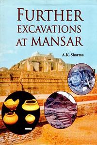 Further Excavations At Mansar