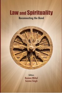 Law and Spirituality: Reconnecting the Bond