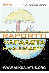 Raportti vapaasta maailmasta