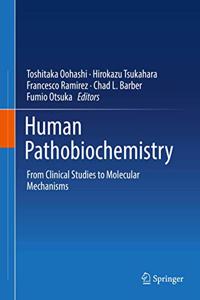 Human Pathobiochemistry