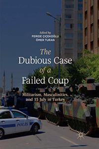 Dubious Case of a Failed Coup