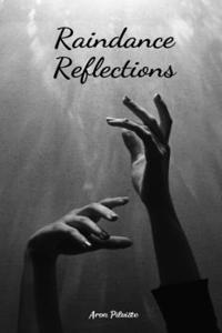Raindance Reflections