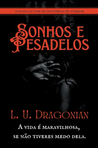 Sonhos e Pesadelos