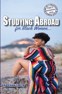Studying Abroad for Black Women