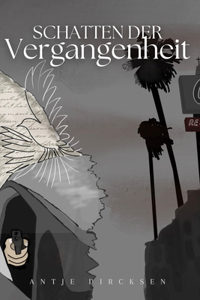 Schatten der Vergangenheit