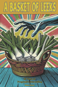 A Basket of Leeks