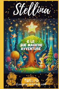 Stellina e le sue magiche avventure