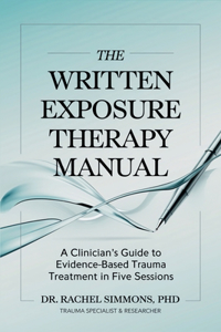 The Written Exposure Therapy Manual