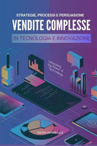 VENDITE COMPLESSE in TECNOLOGIA E INNOVAZIONE
