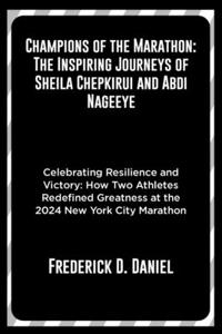 Champions of the Marathon