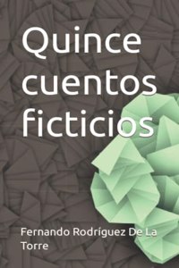 Quince cuentos ficticios