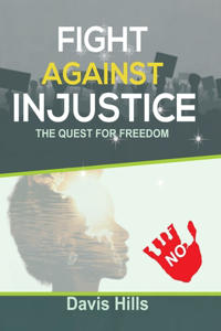 Fight Against Injustice