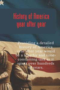 History of America year after year