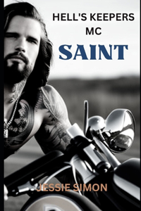 Hell's Keepers MC Saint