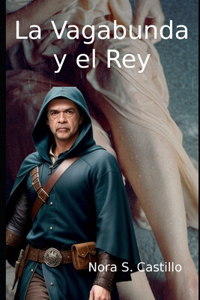 Vagabunda y el Rey