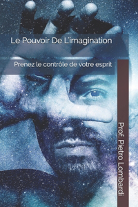 Le Pouvoir De L'imagination