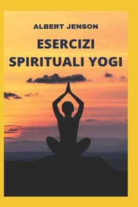 Esercizi Spirituali Yogi
