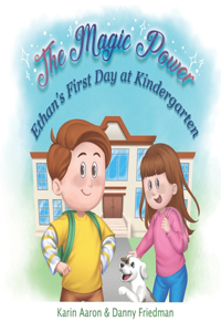 Ethan's First Day at Kindergarten