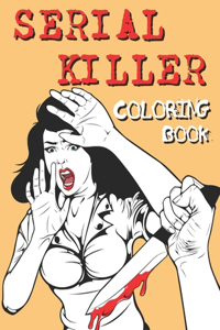 Serial Killer Coloring Book