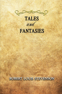 Tales and Fantasies: Annotated