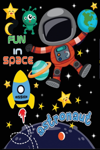 Fun in space Astronaut