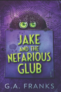 Jake and the Nefarious Glub