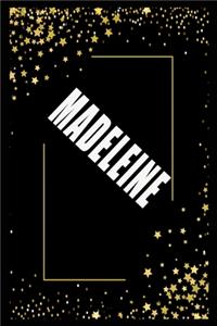 MADELEINE (6x9 Journal)