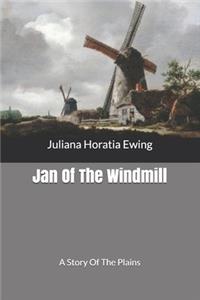 Jan Of The Windmill