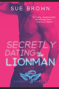 Secretly Dating the Lionman