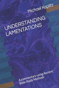 Understanding Lamentations