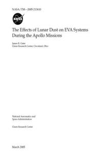 The Effects of Lunar Dust on EVA Systems During the Apollo Missions