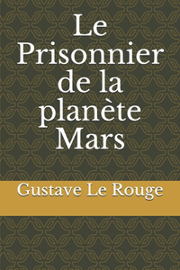 Le Prisonnier de la planète Mars