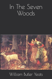 In The Seven Woods
