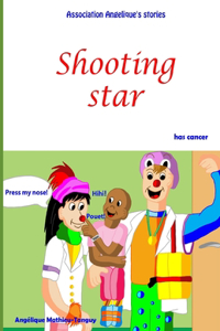 Shooting star has cancer