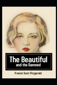 The Beautiful and the Damned Illustrated