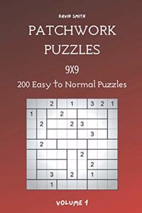 Patchwork Puzzles - 200 Easy to Normal Puzzles 9x9 vol.1