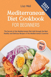 Mediterranean Diet Cookbook for Beginners 2021